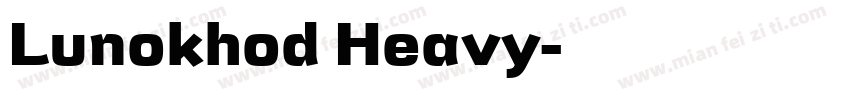 Lunokhod Heavy字体转换